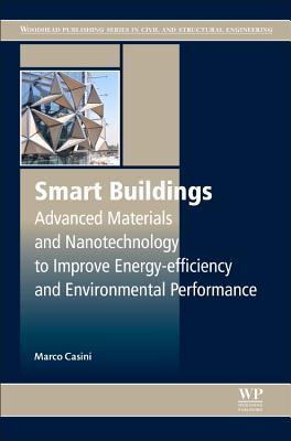 Smart Buildings: Advanced Materials and Nanotechnology to Improve ...