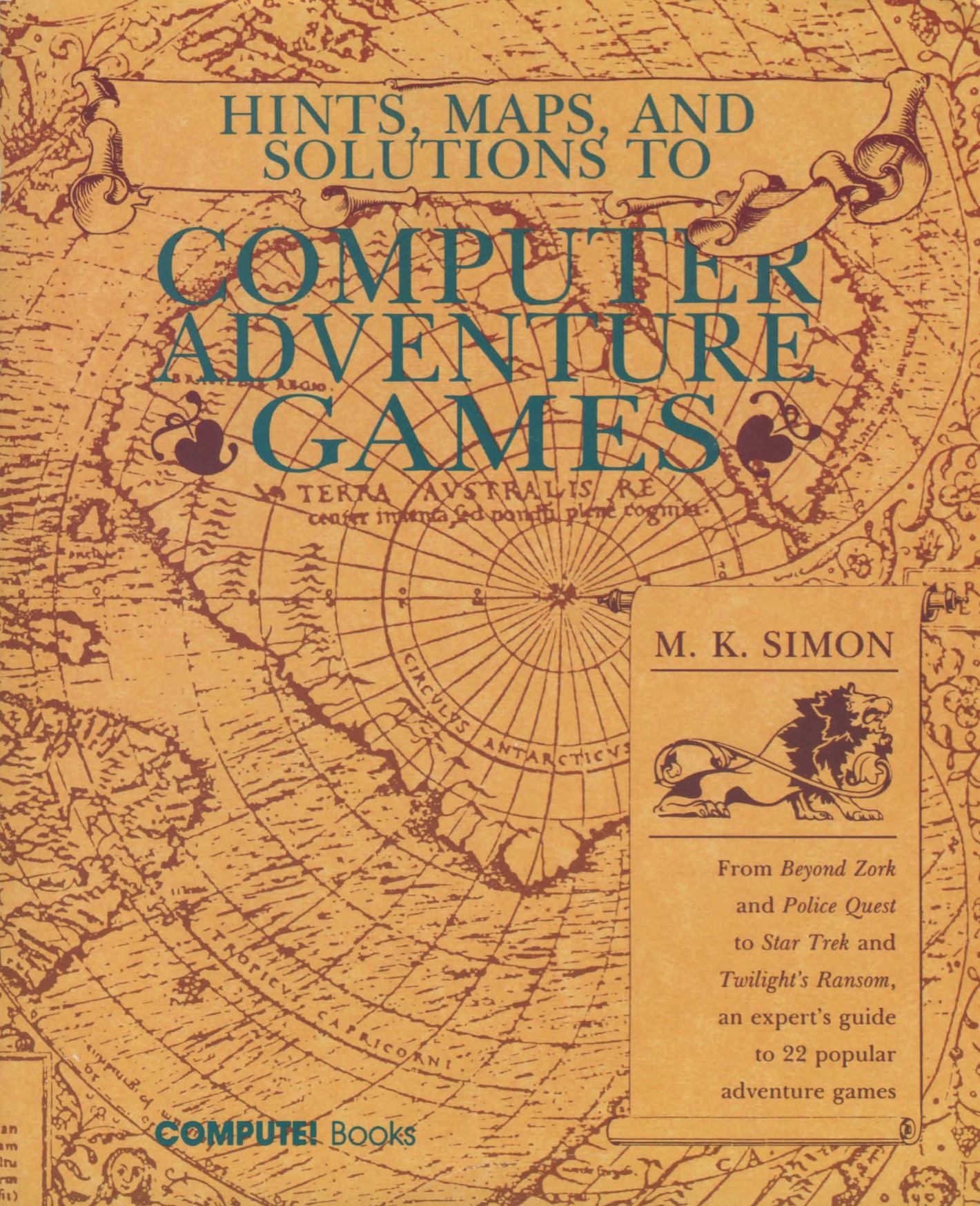 Hints, Maps and Solutions to Computer Adventure Games by M.K. Simon ...