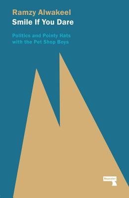 Smile If You Dare: Politics and Pointy Hats With The Pet Shop Boys
