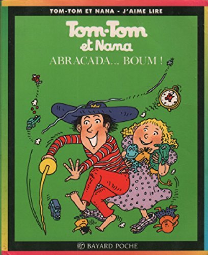Abracada ... Boum! book cover