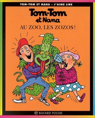 Au zoo, les zozos! book cover