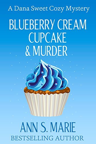 Blueberry Cream Cupcake & Murder