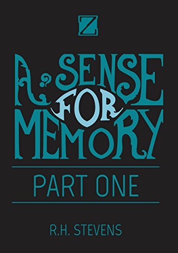 A Sense For Memory: Part One