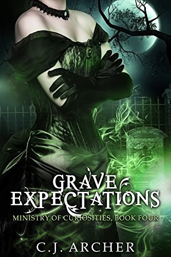 Grave Expectations (The Ministry of Curiosities #4)
