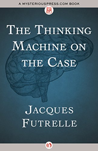 The Thinking Machine on the Case book cover