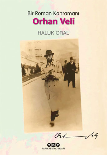 Bir Roman Kahramanı Orhan Veli book cover