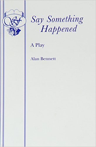 Say Something Happened