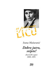 Dobro jutro, svijete! dnevnički zapisi 1888.-1891. book cover