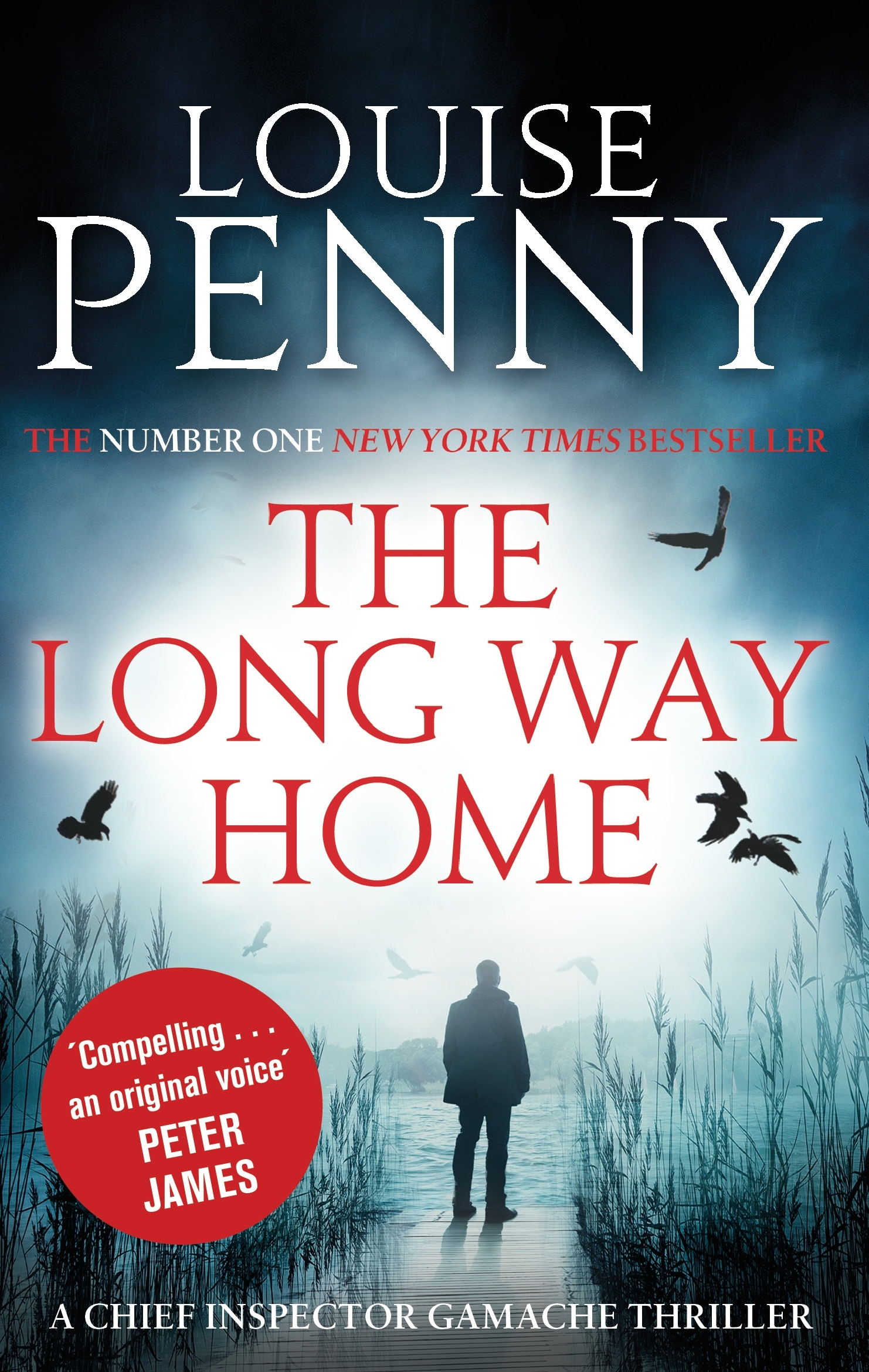 The Long Way Home (Chief Inspector Armand Gamache, #10)