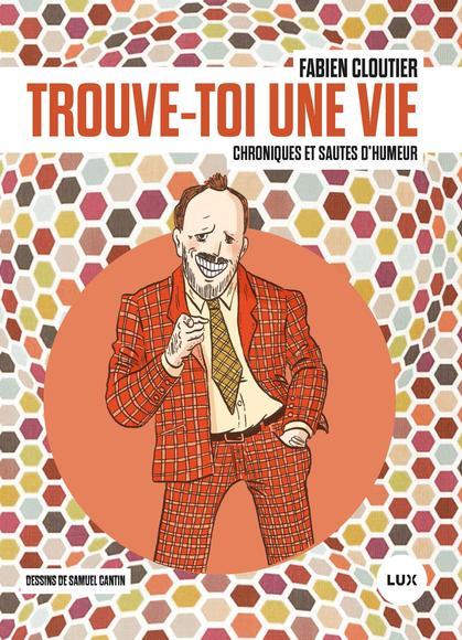 Trouve-toi une vie book cover