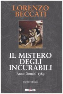 Il mistero degli Incurabili