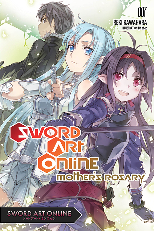 Sword Art Online, Vol. 7: Mother's Rosario by Reki Kawahara