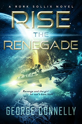 Rise the Renegade book cover