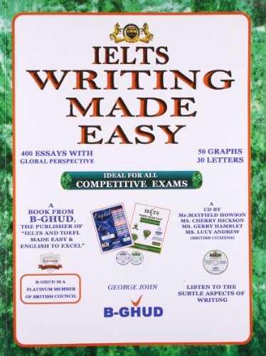 Ielts Writing Made Easy By George John Goodreads