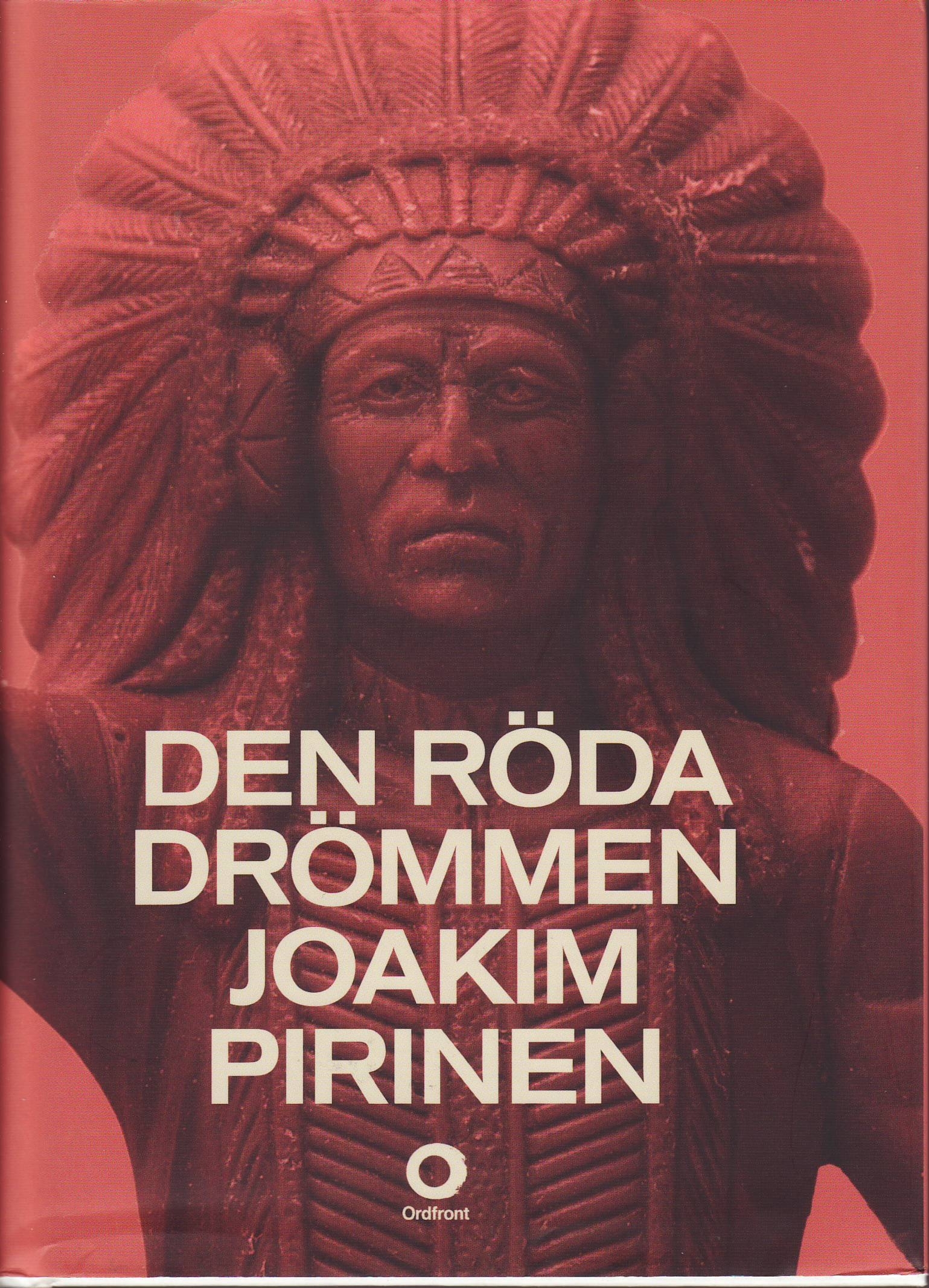 Den röda drömmen by Joakim Pirinen | Goodreads