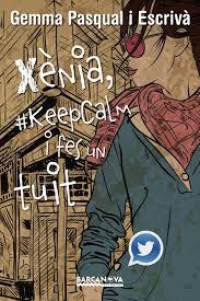 Xènia, #keepcalm i fes un tuit