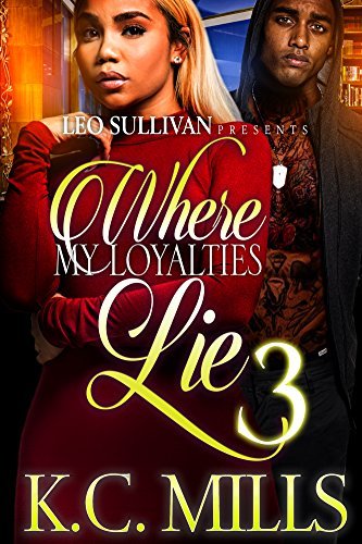 Where My Loyalties Lie 3 book cover