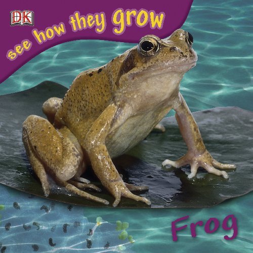 Frog by D.K. Publishing | Goodreads