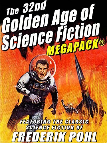 The 32nd Golden Age of Science Fiction MEGAPACK® book cover