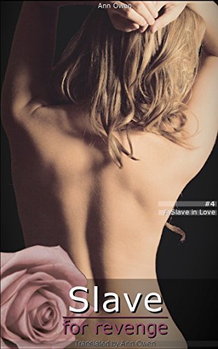 A Slave in Love