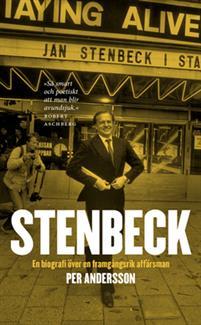 Stenbeck: En biografi över en framgångsrik affärsman