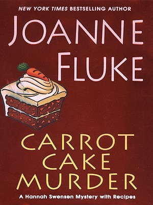 Carrot Cake Murder (Hannah Swensen, #10)