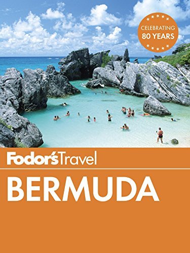 Fodor's Bermuda by Fodor's Travel Publications Inc. | Goodreads