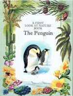 The Penguin: A First Look at Nature by Angela Sheehan | Goodreads