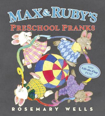 Max and Ruby's Preschool Pranks book cover