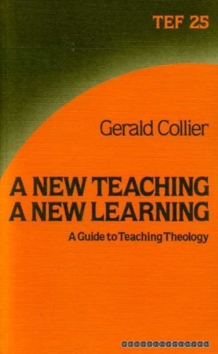 A New Teaching, a New Learning (ISG Study Guide) by Gerald Collier ...