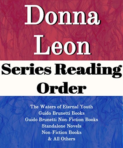 List Series: Donna Leon: Series Reading Order: The Waters of Eternal ...
