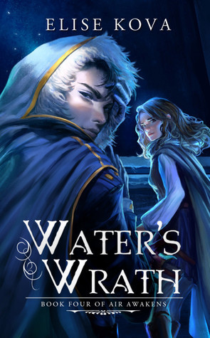 Water's Wrath (Air Awakens #4)