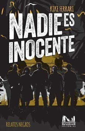 Nadie es inocente book cover
