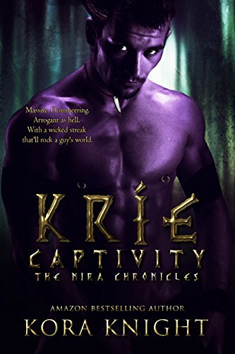 Kríe Captivity (The Nira Chronicles, #1)