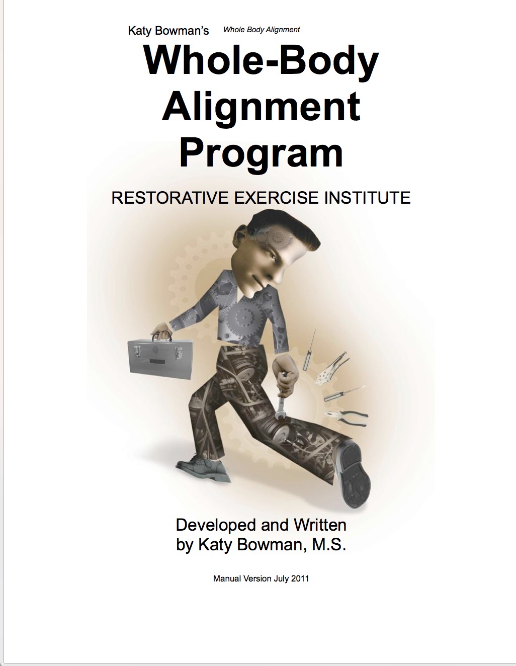 WholeBody Alignment Program by Katy Bowman Goodreads