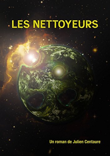 Les nettoyeurs.