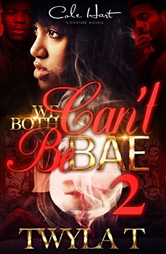 We Both Can't Be Bae 2 book cover