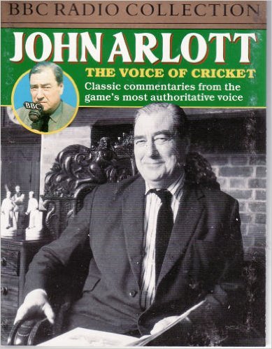 John Arlott The Voice of Cricket