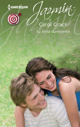 Su bella durmiente: Primer amor (1) (Miniserie Jazmín)