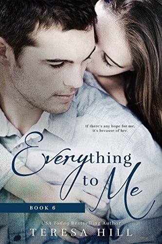 Everything to Me, Book 6 book cover
