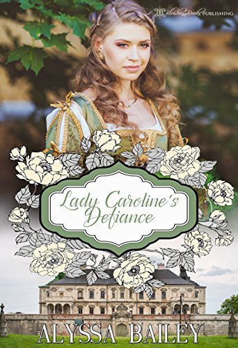 Lady Caroline's Defiance book cover
