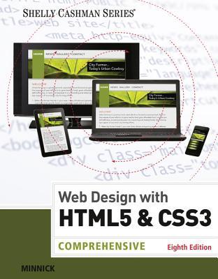 Web Design with HTML & CSS3: Comprehensive by Jessica Minnick | Goodreads