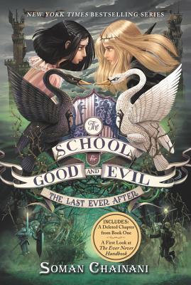 The Last Ever After (The School for Good and Evil #3)