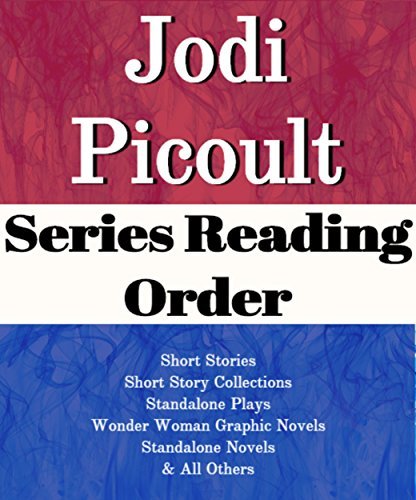 List Series: Jodi Picoult: Series Reading Order: Short Stories, Short ...