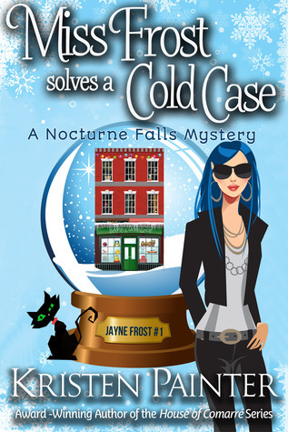 Miss Frost Solves a Cold Case (Jayne Frost, #1)