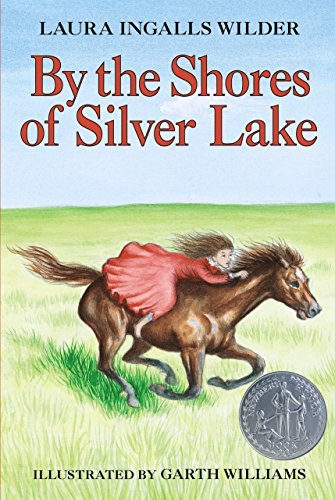 By the Shores of Silver Lake (Little House, #5)