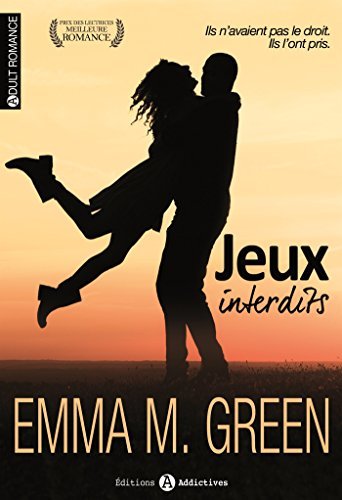 Jeux interdits - l’intégrale