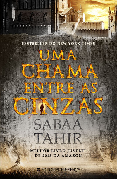 Uma Chama Entre as Cinzas (An Ember in the Ashes, #1)