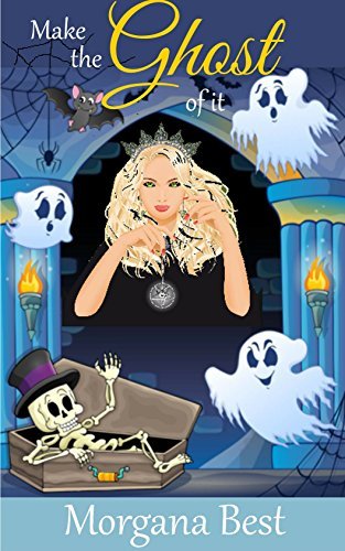 Make the Ghost of It book cover