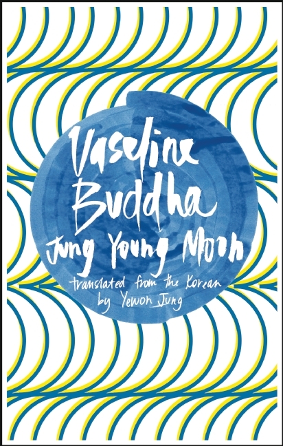 Vaseline Buddha book cover